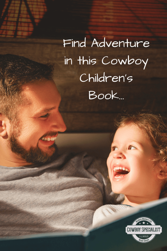 Find Adventure in this Cowboy Children's Book