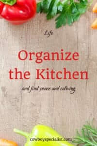 Organize the Kitchen