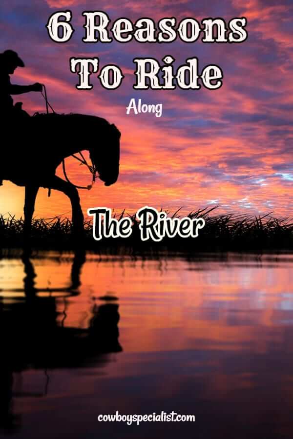 6 Reasons To Ride Along The River