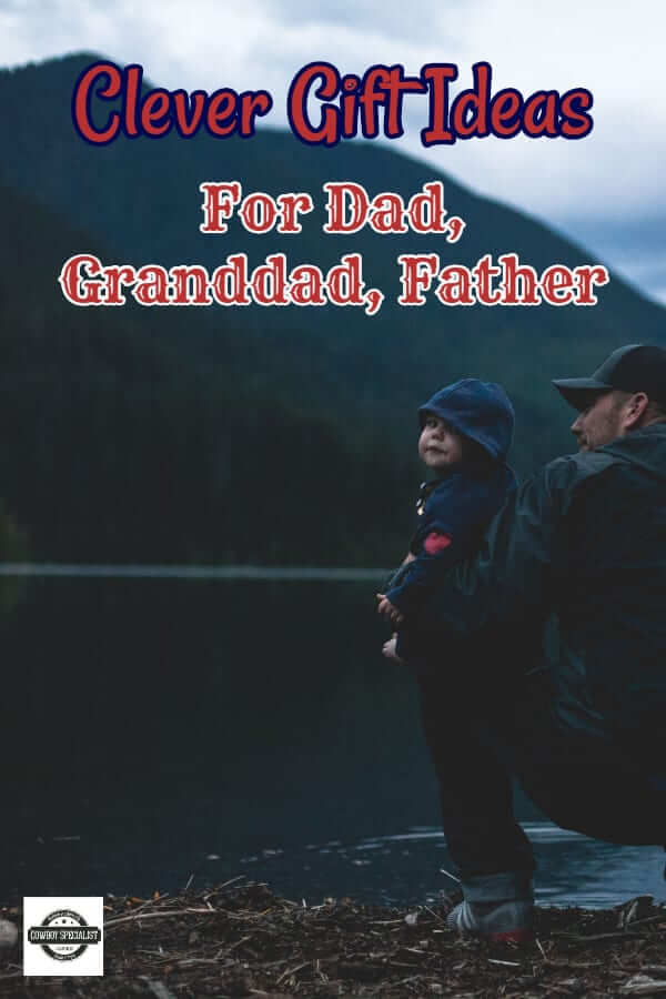 Clever Gift Ideas For Dad