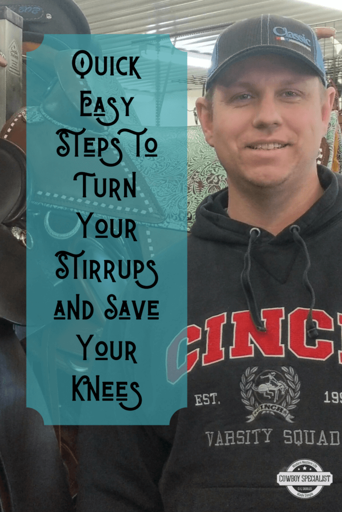 Quick Easy 3 Steps to Turn Your Stirrups and Save Your Knees ⋆ Cowboy