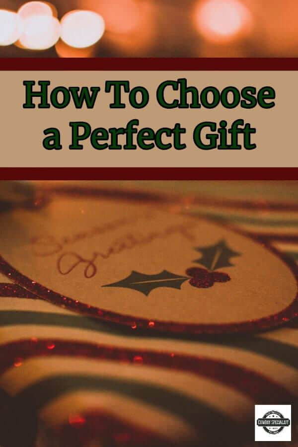 How To Choose A Perfect Gift