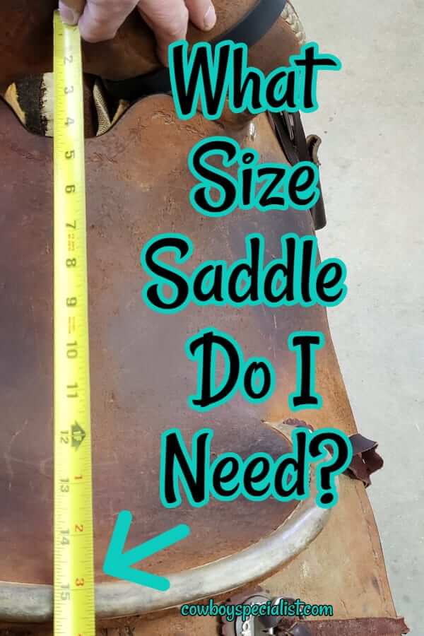 What size saddle do I need? Seat sizes can be relative to the maker, padding, ground seat, cantle height and swells. Keep reading to find your right size... #seatsize #whatsizesaddledoIneed #saddlefit #cowboyspecialist #candlsaddles